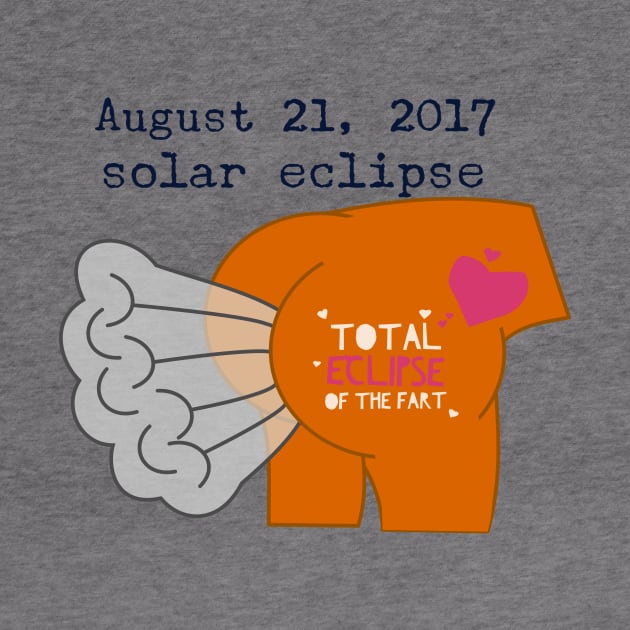 Total Eclipse Of The Fart - August 21, 2017 by MisterBigfoot